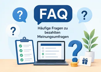 Bezahlte Meinungsumfragen FAQ